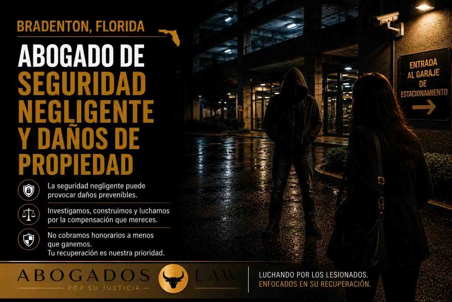 Abogado de Bradenton especializado en seguridad negligente