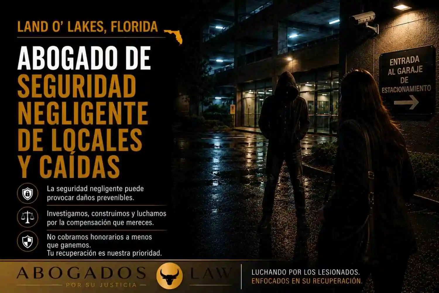 Abogado de Land O' Lakes especializado en seguridad negligente