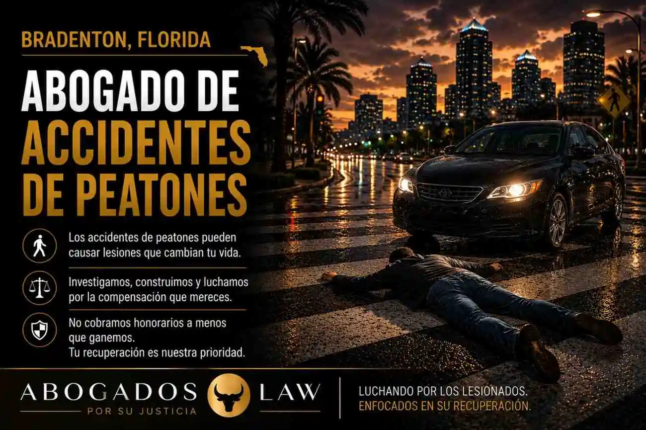 Abogado de accidentes de peatones en Bradenton