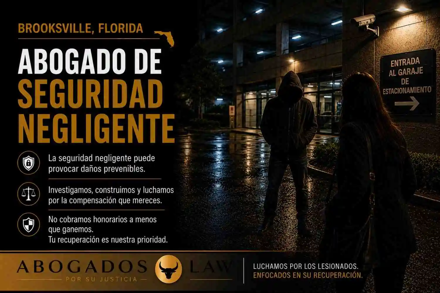 Abogado de Brooksville especializado en seguridad negligente