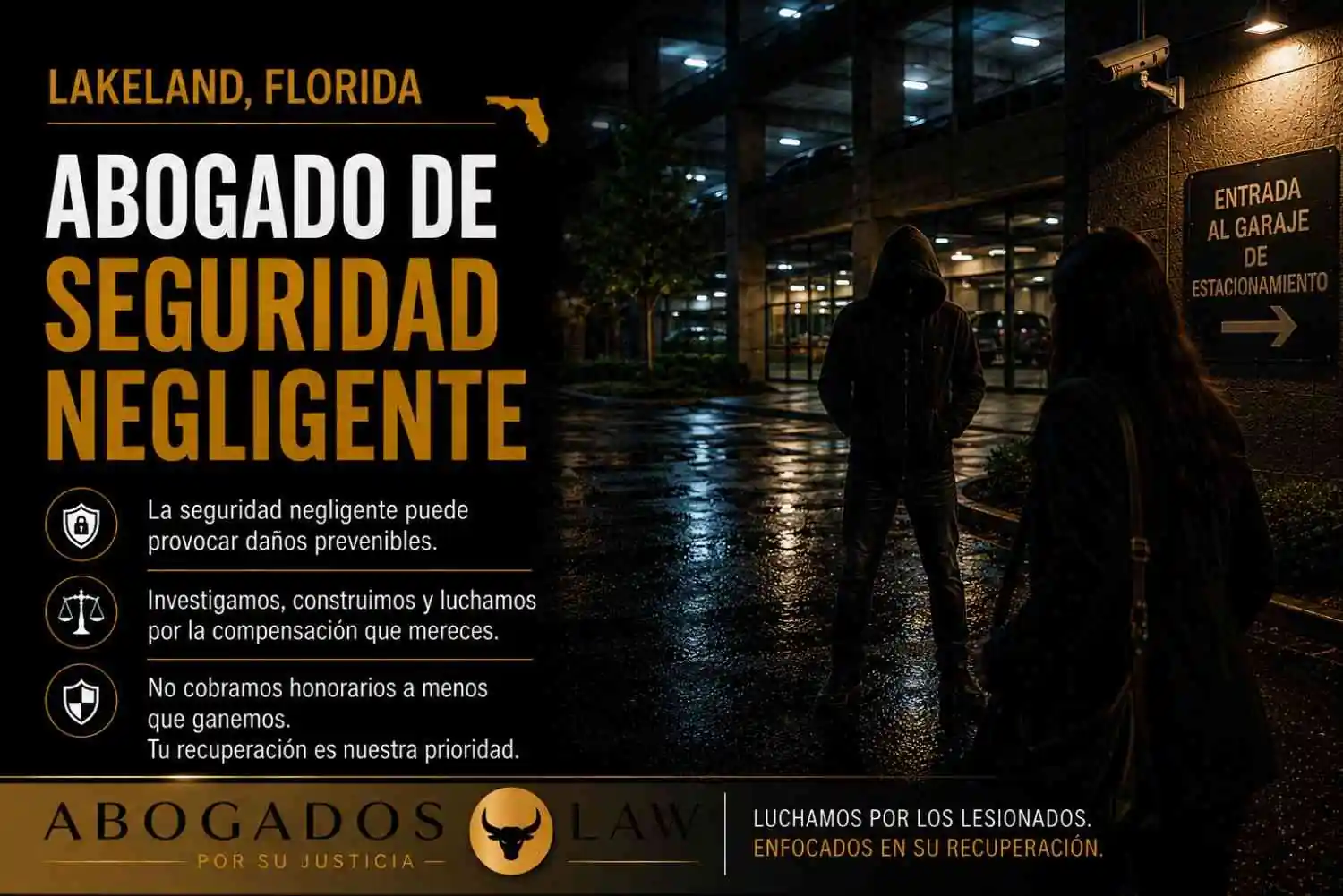 Abogado de Lakeland especializado en seguridad negligente